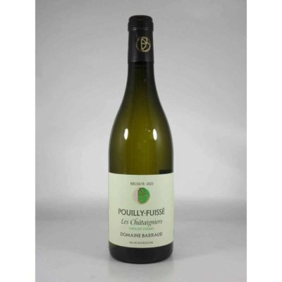 バロー プイイ フュイッセ レ シャテニエール ヴィエーユ ヴィーニュ [2023]